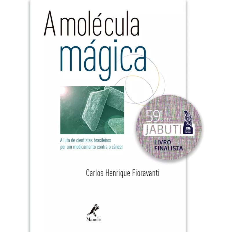 A MOLÉCULA MÁGICA: A LUTA DE CIENTISTAS BRASILEIROS POR UM MEDICAMENTO CONTRA O CÂNCER