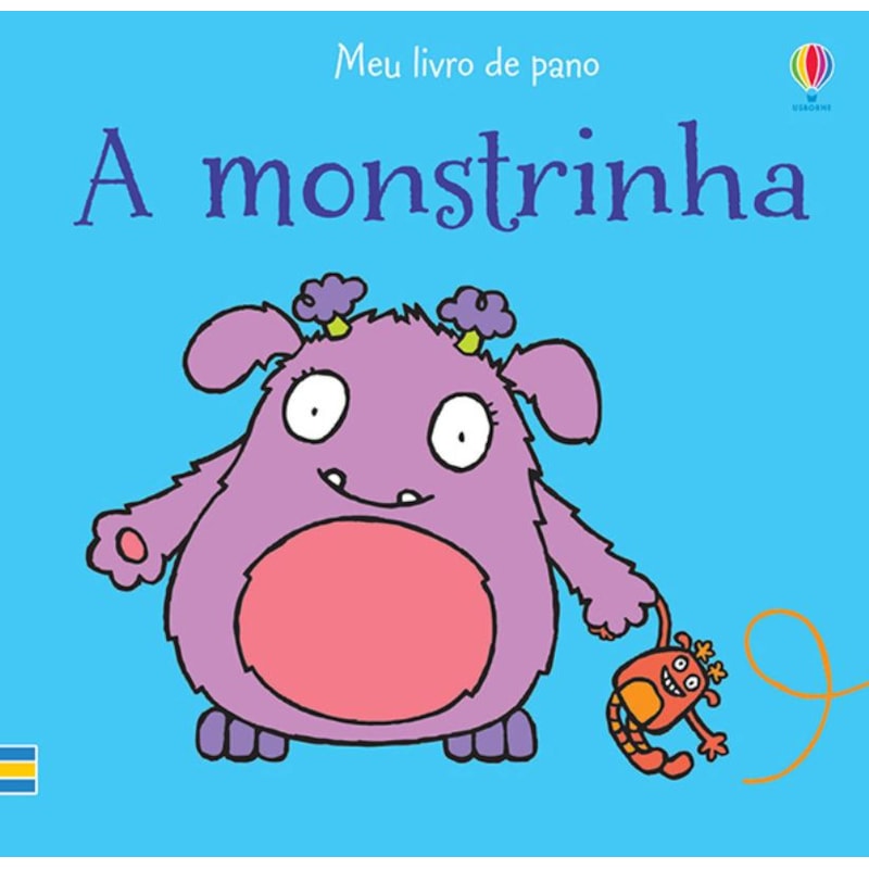 A MONSTRINHA : MEU LIVRO DE PANO