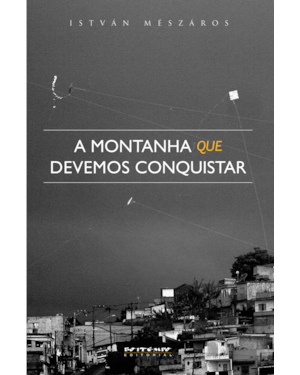 A MONTANHA QUE DEVEMOS CONQUISTAR - REFLEXÕES ACERCA DO ESTADO