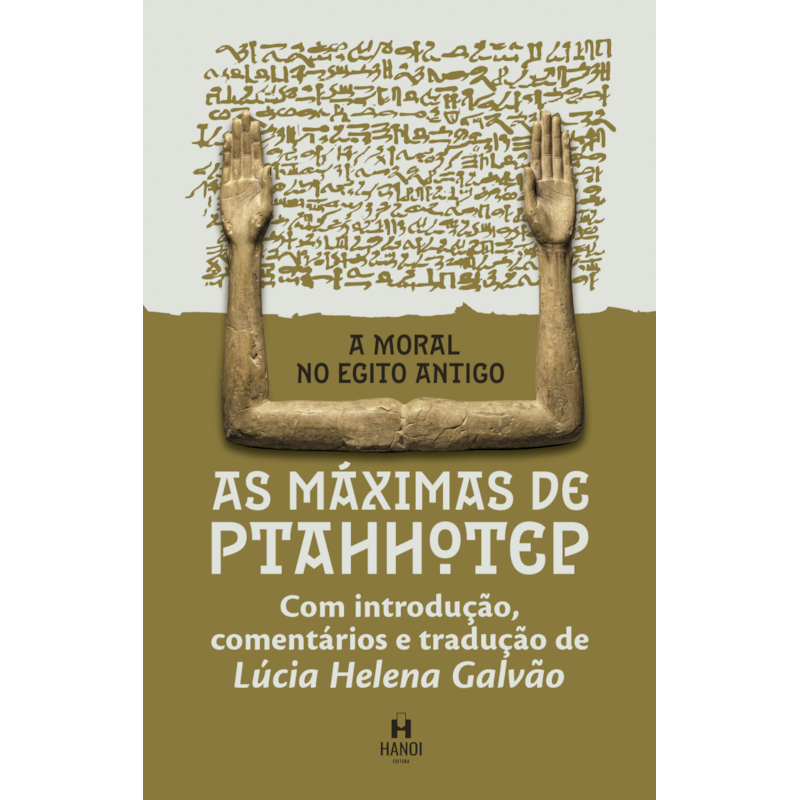 A moral no Egito Antigo: As máximas de Ptahhotep