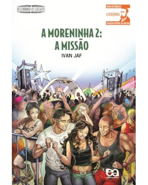 A MORENINHA 2: A MISSÃO