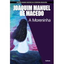 A MORENINHA