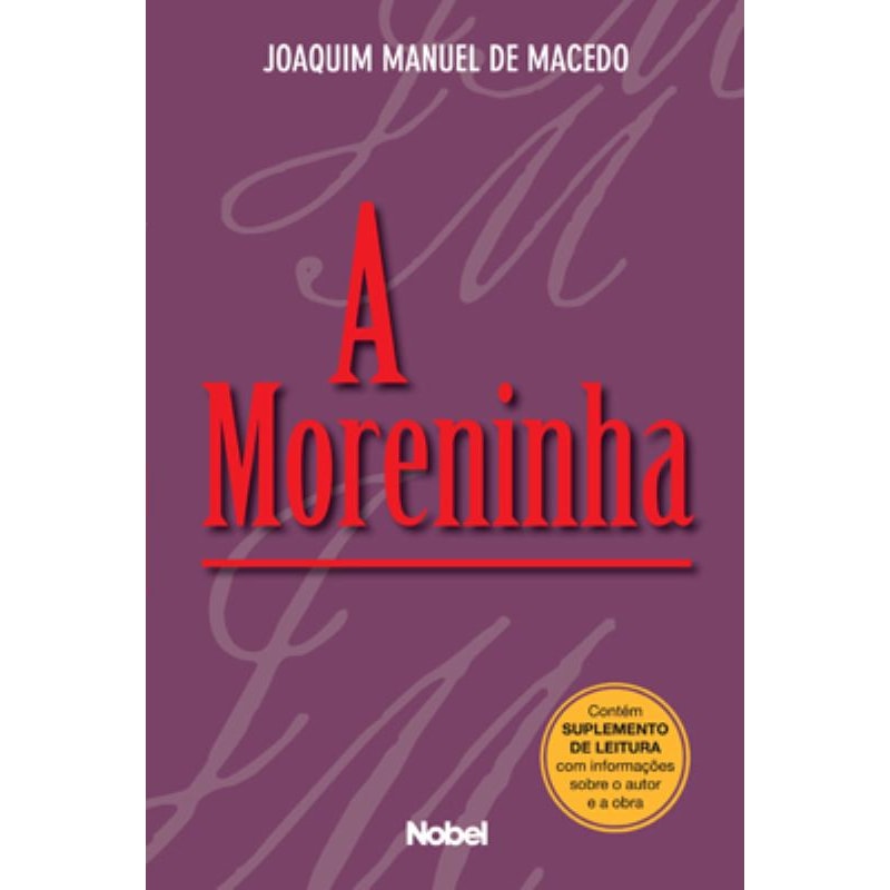 A MORENINHA