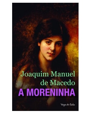 A MORENINHA - ED. BOLSO