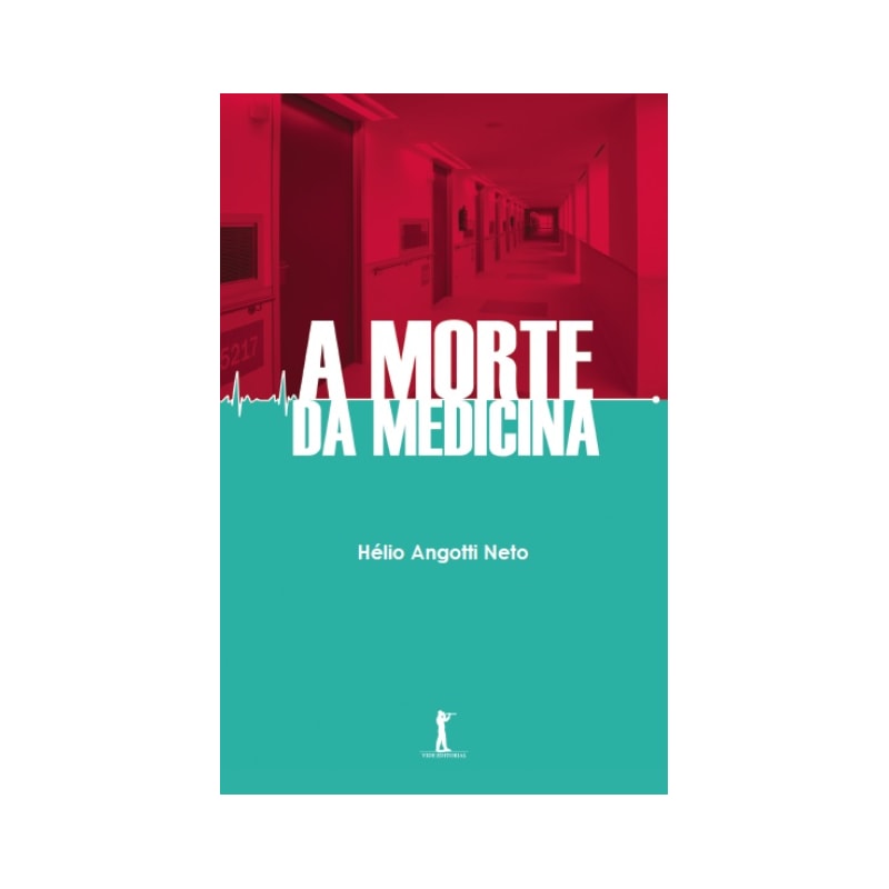 A MORTE DA MEDICINA