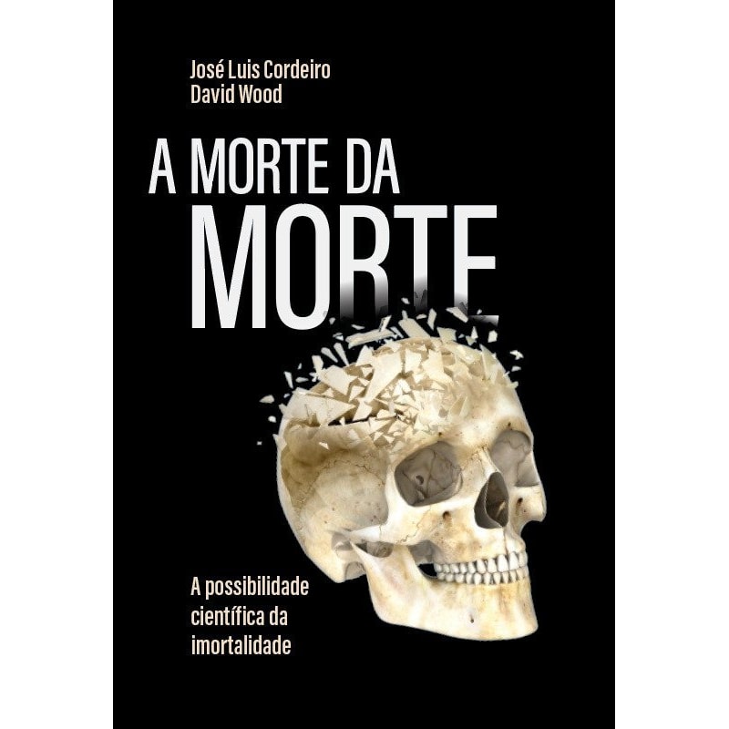 A MORTE DA MORTE: A POSSIBILIDADE CIENTÍFICA DA IMORTALIDADE