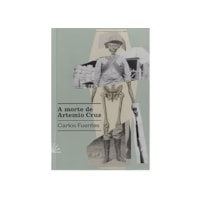 A MORTE DE ARTEMIO CRUZ