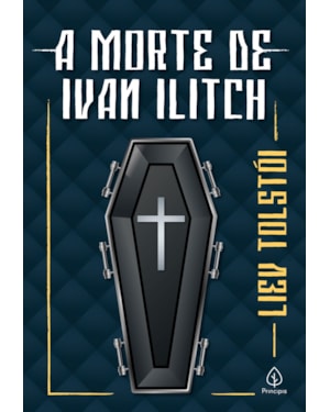 A MORTE DE IVAN ILITCH