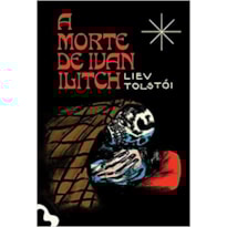 A MORTE DE IVAN ILITCH