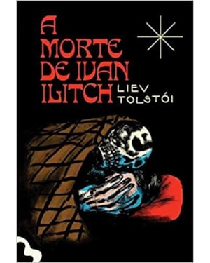 A MORTE DE IVAN ILITCH
