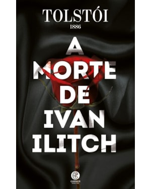 A MORTE DE IVAN ILITCH