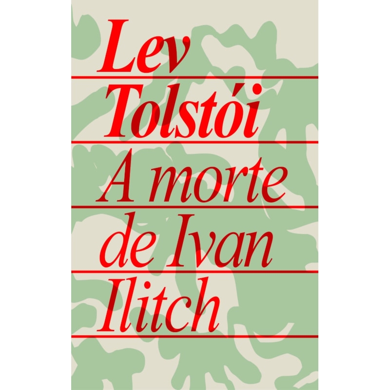 A MORTE DE IVAN ILITCH