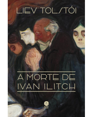 A MORTE DE IVAN ILITCH (ED. BOLSO)