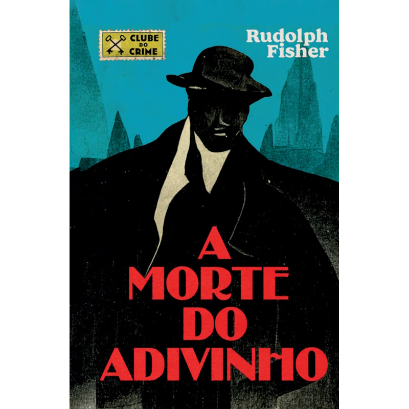 A MORTE DO ADIVINHO (CLUBE DO CRIME)