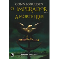 A MORTE DOS REIS (VOL. 2 O IMPERADOR)