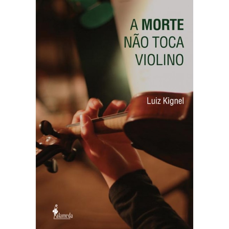 A morte não toca violino