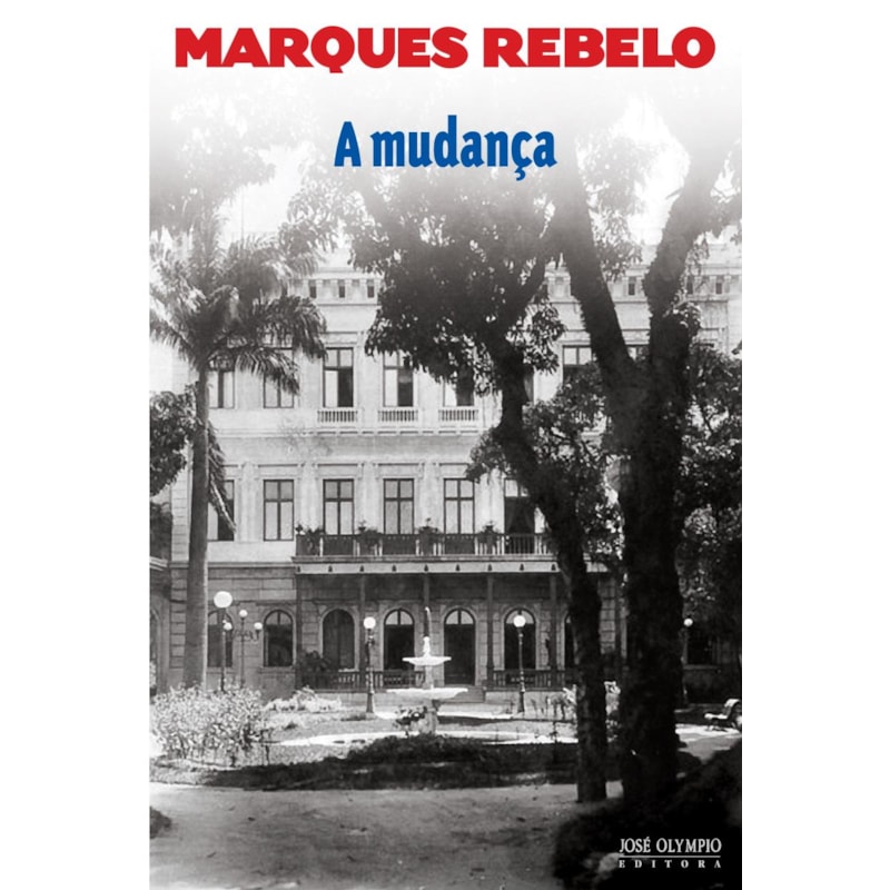 A MUDANÇA