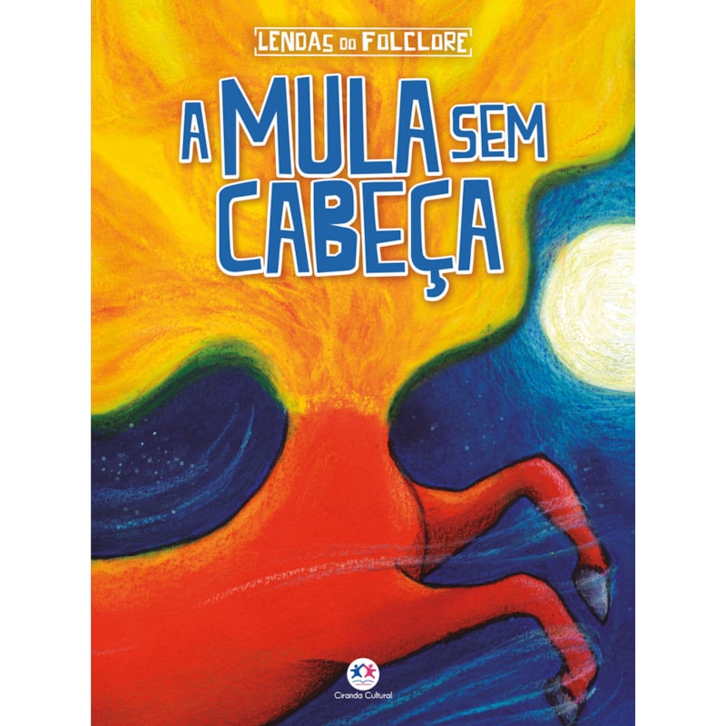 A MULA SEM CABEÇA