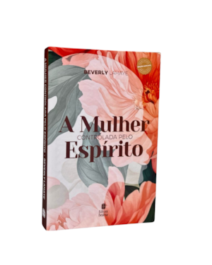 A MULHER CONTROLADA PELO ESPÍRITO