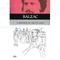 A MULHER DE TRINTA ANOS