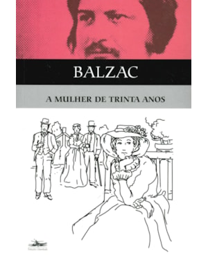 A MULHER DE TRINTA ANOS