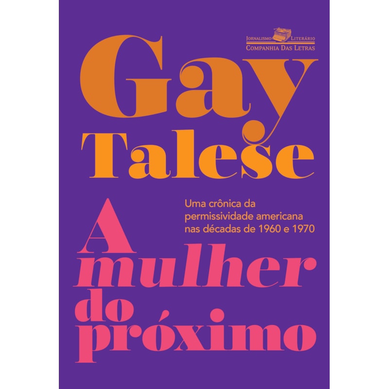 A mulher do próximo: uma crônica da permissividade americana nas décadas de 1960 e 1970