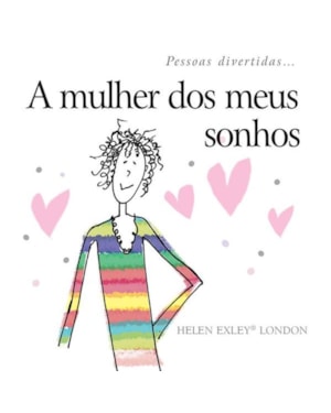 A MULHER DOS MEUS SONHOS