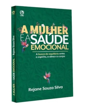 A MULHER E A SAÚDE EMOCIONAL