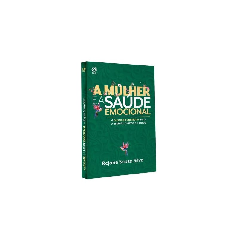 A MULHER E A SAÚDE EMOCIONAL