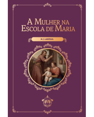 A MULHER NA ESCOLA DE MARIA