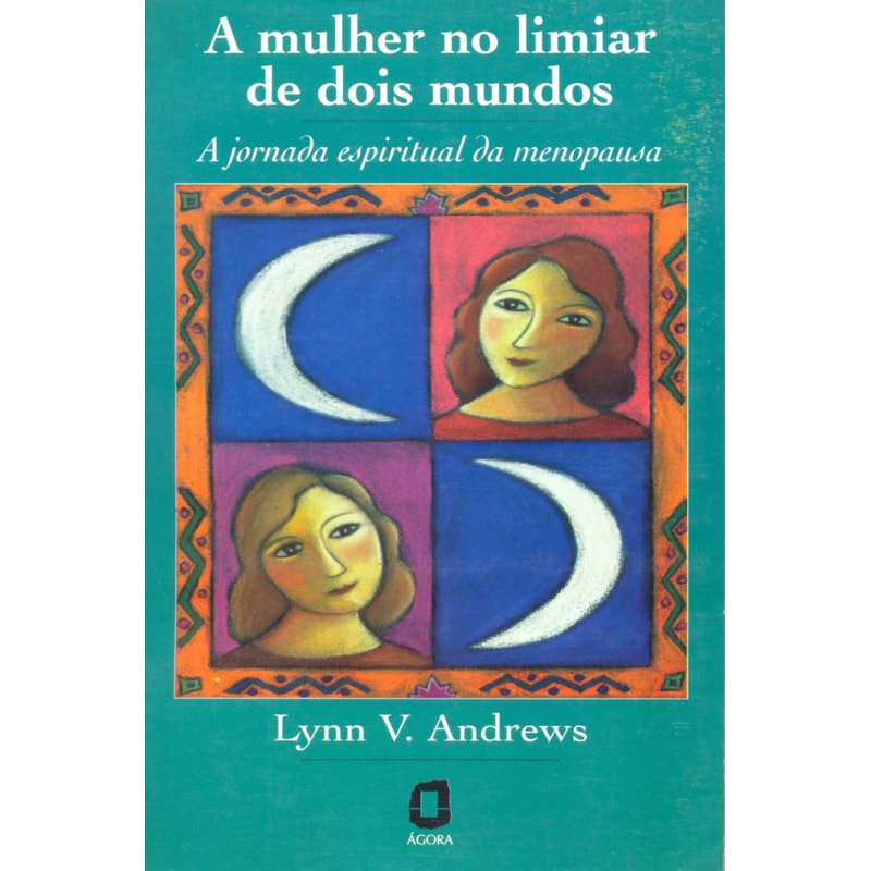 A MULHER NO LIMIAR DE DOIS MUNDOS: A JORNADA ESPIRITUAL DA MENOPAUSA