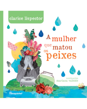 A MULHER QUE MATOU OS PEIXES