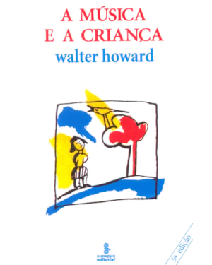 A MÚSICA E A CRIANÇA