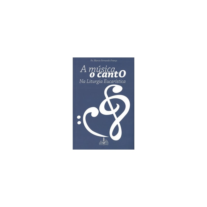 A Música o canto na liturgia eucarística