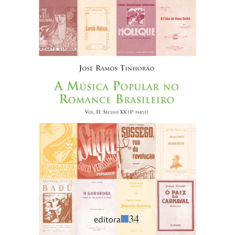 A música popular no romance brasileiro: século XX (1ª parte)