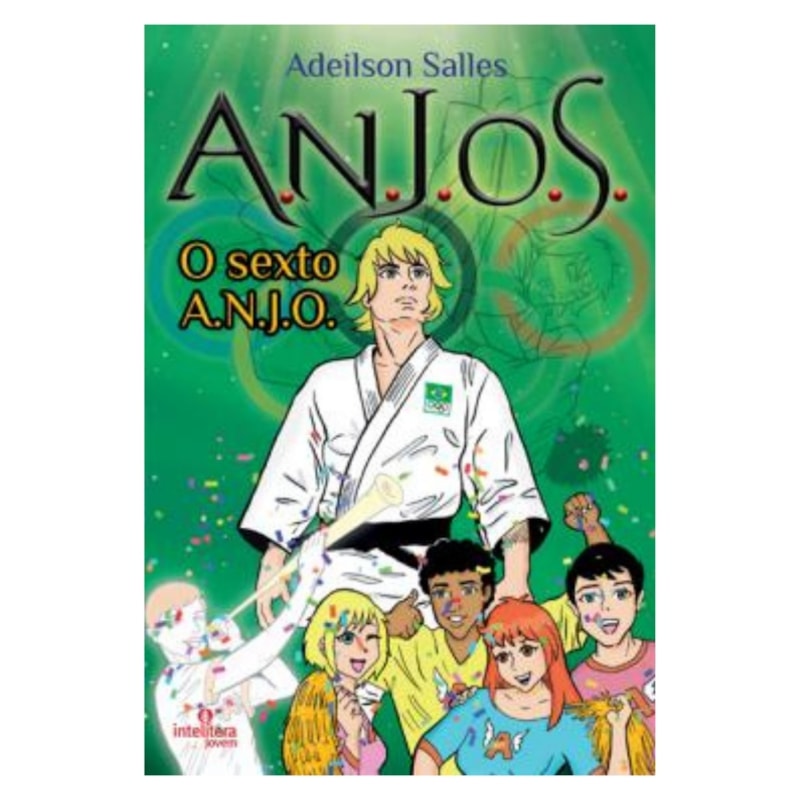A.N.J.O.S - VOLUME 3: O SEXTO ANJO