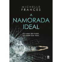 A NAMORADA IDEAL