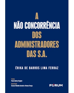 A não concorrência dos administradores das s.a.