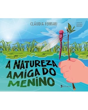 A NATUREZA AMIGA DO MENINO