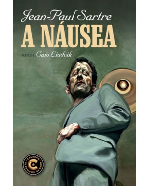 A NÁUSEA: UM ROMANCE EXISTENCIALISTA DO FILÓSOFO JEAN-PAUL SARTRE