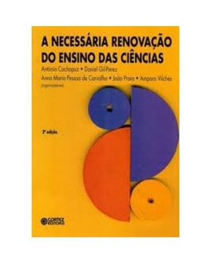 A NECESSÁRIA RENOVAÇÃO DO ENSINO DAS CIÊNCIAS
