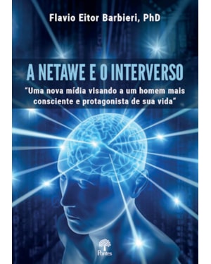 A NETAWE E O INTERVERSO