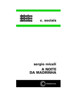 A NOITE DA MADRINHA