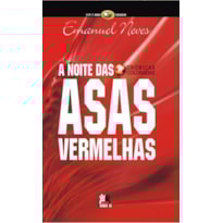 A NOITE DAS ASAS VERMELHAS: CRÔNICAS COLORADAS