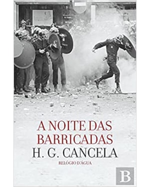 A NOITE DAS BARRICADAS