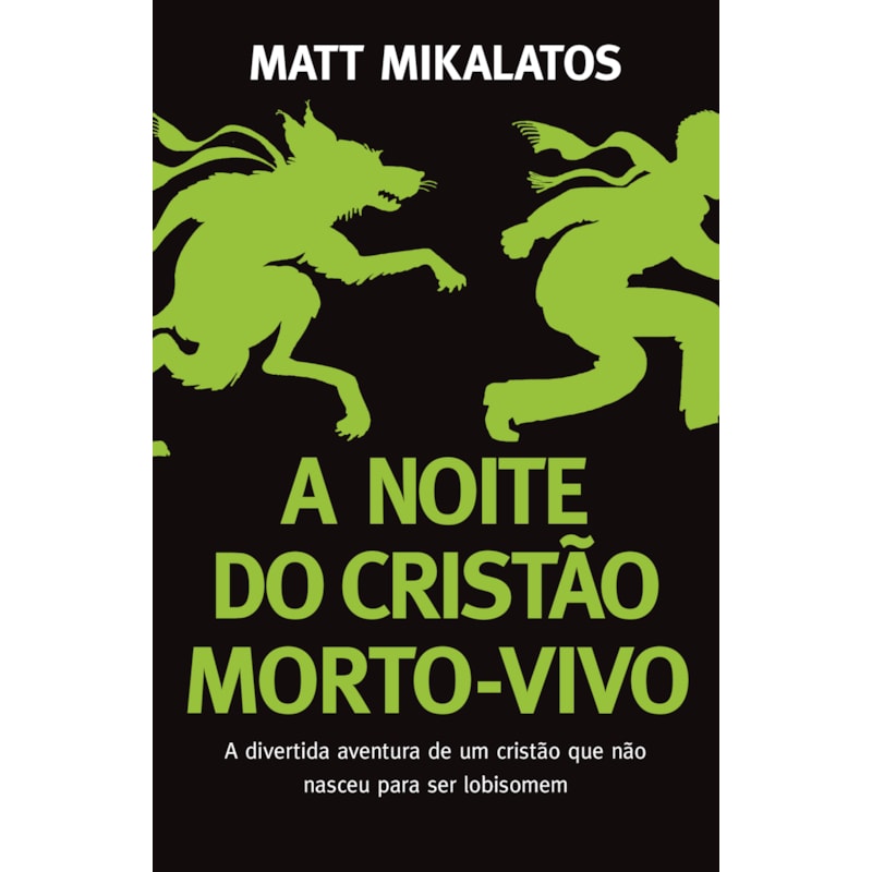 A NOITE DO CRISTÃO MORTO-VIVO
