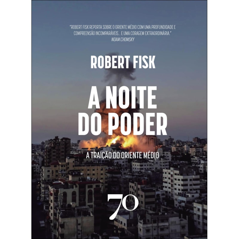 A noite do poder: a traição do oriente médio