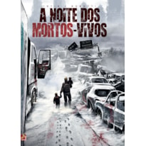 A NOITE DOS MORTOS-VIVOS