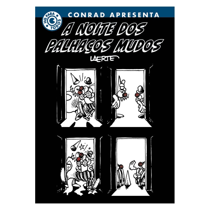 A NOITE DOS PALHAÇOS MUDOS