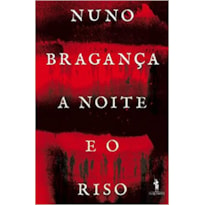 A NOITE E O RISO